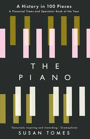 The Piano A History in 100 Pieces Fan Favorite