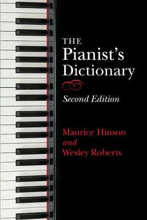 Reduced Price The Pianist's Dictionary, Second Edition