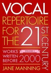 Vocal Repertoire for the Twenty-First Century, Volume 1 Fast Shipping