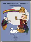 Clearance: Memoirs of an Opera Bug by Beaumont Glass Latest