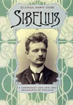 Hassle-Free Returns Sibelius A Composer's Life and the Awakening of Finland