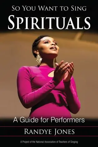So You Want to Sing Spirituals Authentic
