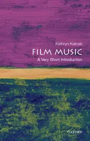 Film Music: A Very Short Introduction Shop Now