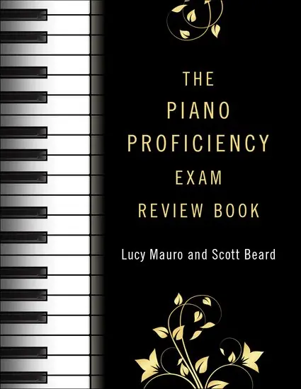 Direct From Factory Piano Proficiency Exam Review Book