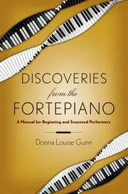 Latest Discoveries from the Fortepiano