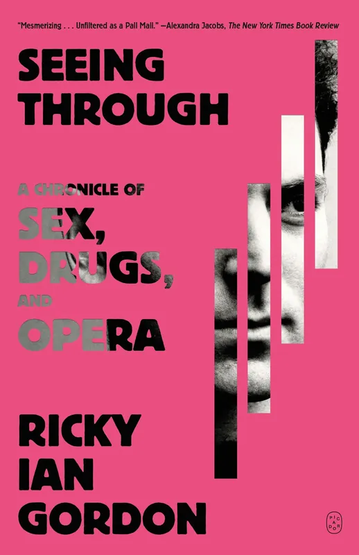 Don’t Miss Out Seeing Through A Chronicle of Sex, Drugs, and Opera