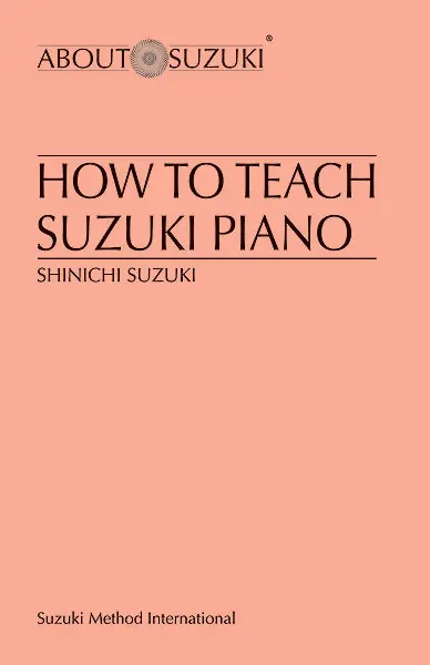 How to Teach Suzuki Piano Place Order