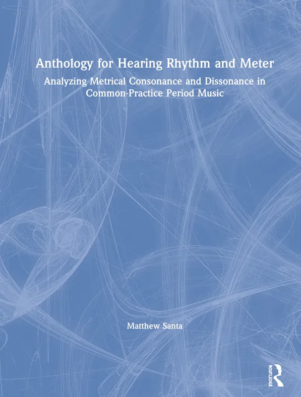 Anthology for Hearing Rhythm and Meter Trending