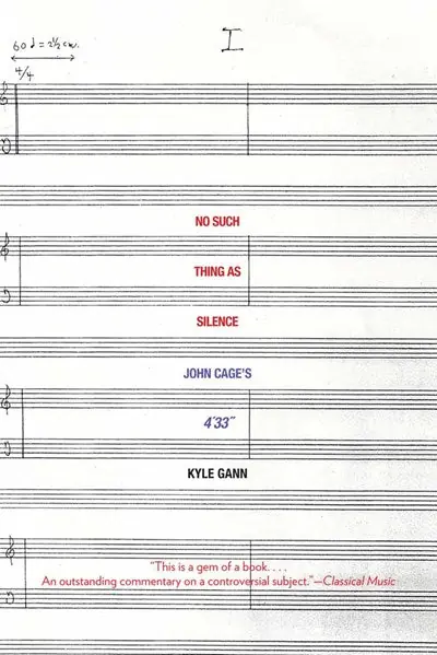 Special Offer No Such Thing as Silence: John Cage's 4'33" (Icons of America)