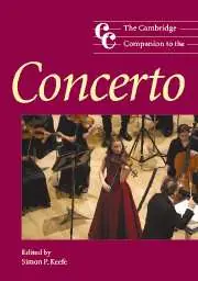 The Cambridge Companion to the Concerto New Release