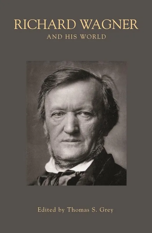 Richard Wagner and His World Best Price