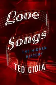 Order Now Clearance: Love Songs The Hidden History