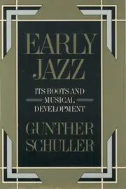 Early Jazz: Its Roots and Musical Development Bulk Order