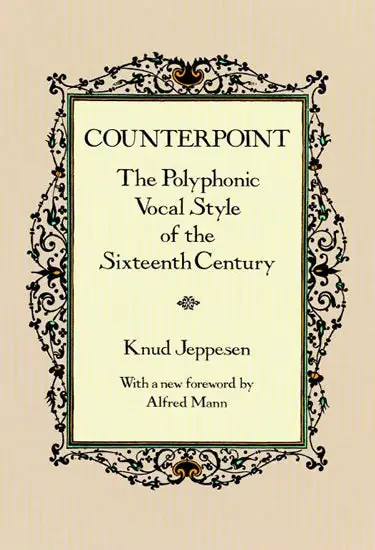 Clearance: Jeppesen Counterpoint: The Polyphonic Vocal Style of the Sixteenth Century Best Price
