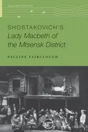 Fan Favorite Shostakovich's Lady Macbeth of the Mtsensk District