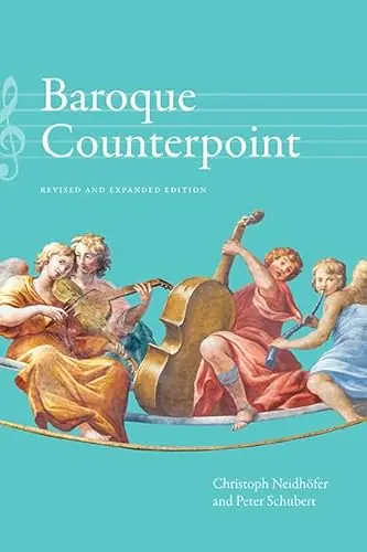 Limited Time Baroque Counterpoint, Revised and Expanded Edition