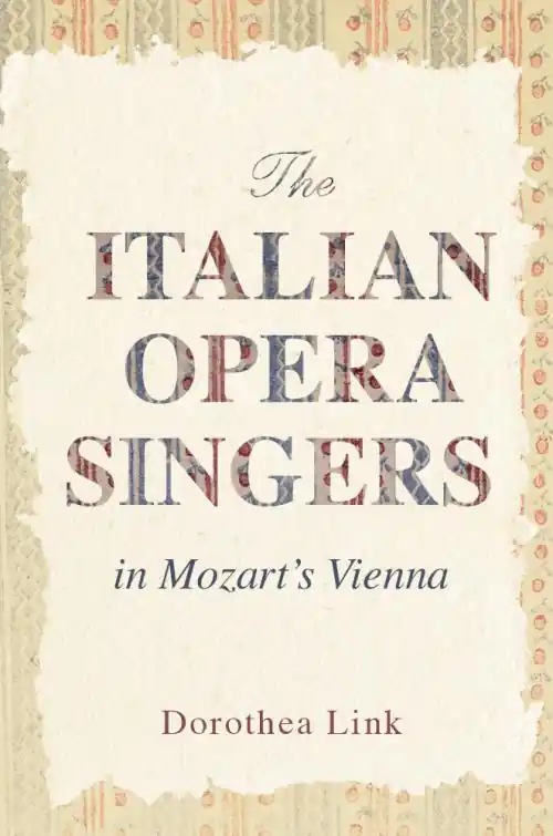 The Italian Opera Singers in Mozart's Vienna Grab Now