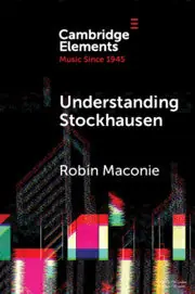 Save Now Understanding Stockhausen