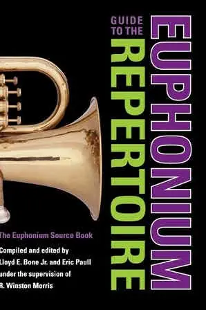 Guide to the Euphonium Repertoire Trusted Brand