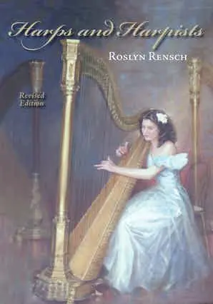 Limited Edition Harps and Harpists Revised Edition