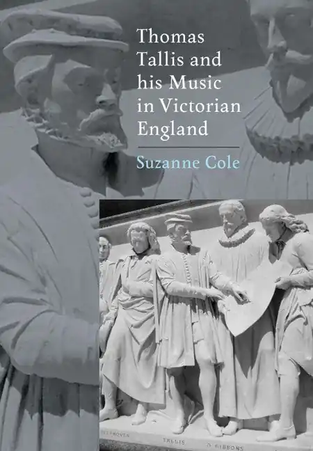 Same Day Shipping Thomas Tallis and his Music in Victorian England