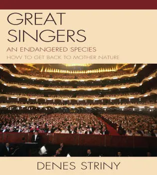 Great Singers: An Endangered Species Factory Price