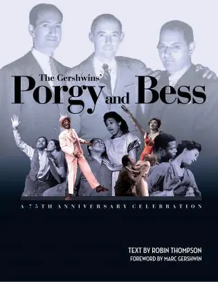 The Gershwins' Porgy and Bess Grab Now