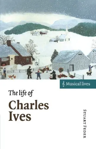Get Yours The Life of Charles Ives