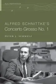 Editor’s Pick Alfred Schnittke's Concerto Grosso no. 1