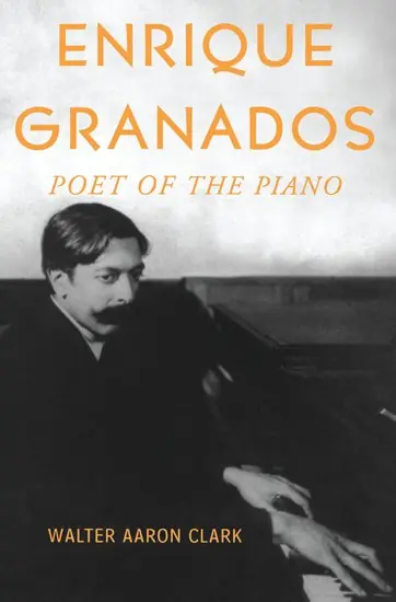 In Demand Enrique Granados: Poet of the Piano