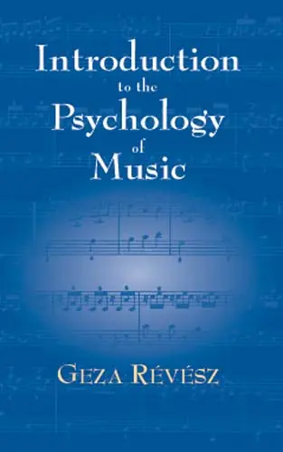Modern Introduction to the Psychology of Music