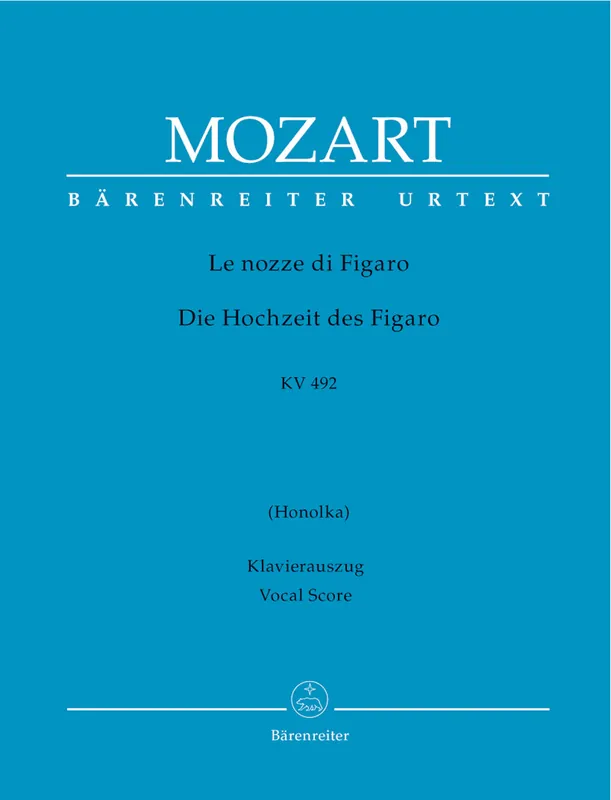 Trending Mozart The Marriage of Figaro K 492 - softcover (Translation: Honolka)