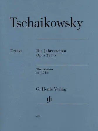 Tchaikovsky The Seasons Opus 37bis Luxury