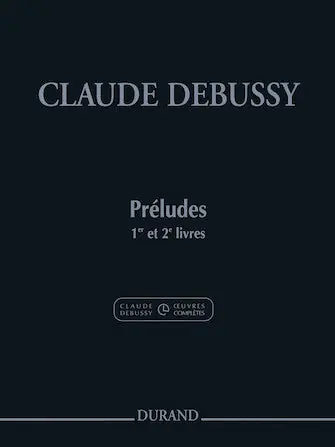 Don’t Miss Out Debussy Preludes Books 1 and 2