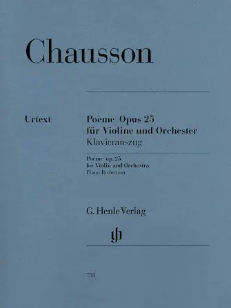 Chausson Poème for Violin and Orchestra Opus 25 Handmade