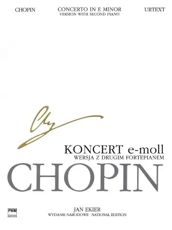 Chopin Concerto in E Minor Op. 11 2 Piano Version - Chopin National Edition Seasonal Sale
