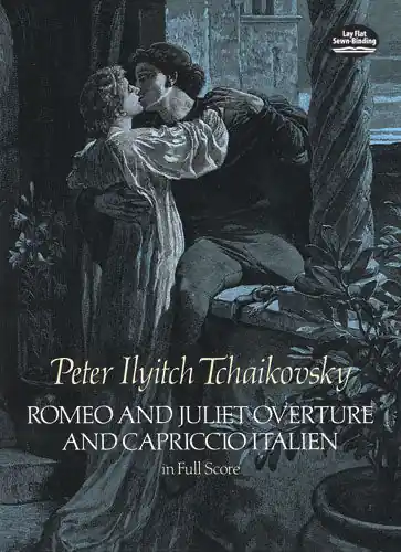 Tchaikovsky Romeo and Juliet Overture and Capriccio Italien in Full Score Hot Picks