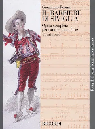 Best Choice Rossini Il Barbiere di Siviglia, (The Barber of Seville) Vocal Score Italian/English