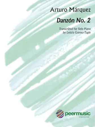 Marquez Danzón No. 2 Solo Piano Crafted