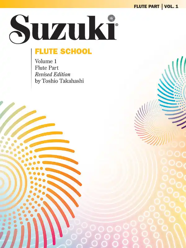 Suzuki Flute School Flute Part, Volume 1 Must Have