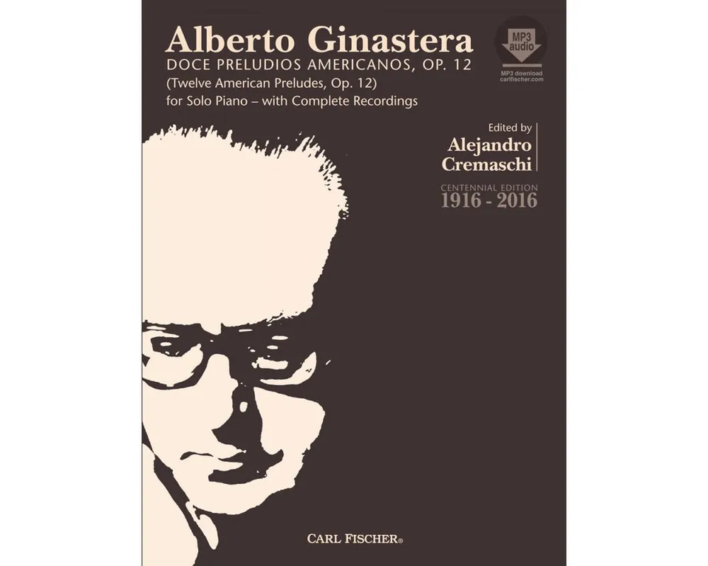 Ginastera: 12 American Preludes (Doce Preludios Americanos) Limited Edition