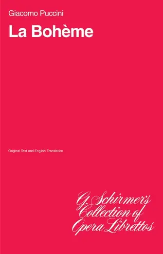 Limited Time Puccini La Boheme Libretto
