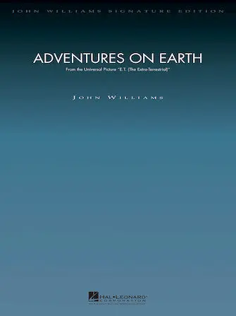 Williams Adventures on Earth (from E.T. The Extra-Terrestrial) - Deluxe Score Express Delivery