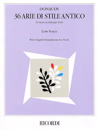 Donaudy 36 Arie di Stile Antico (36 Arias in Antique Style) Low Voice Next Day Delivery