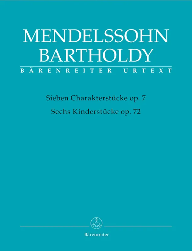 Mendelssohn Seven Character Pieces op. 7 / Six Children's Pieces op. 72 Reduced Price