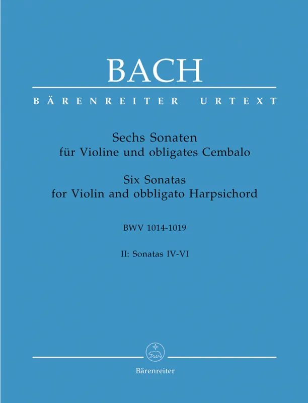 Luxury Bach Six Sonatas for Violin and Obbligato Harpsichord BWV 1017-1019 Volume 2