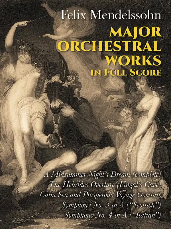 Mendelssohn Major Orchestral Works in Full Score Clearance
