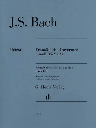 Bach French Overture B Minor BWV 831 Piano Solo Edition Without Fingering Certified