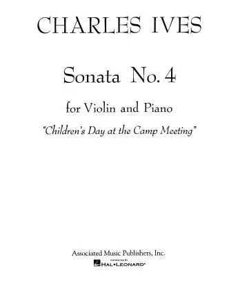 Ives Sonata No. 4: Childrens Day at the Camp Meeting Luxury
