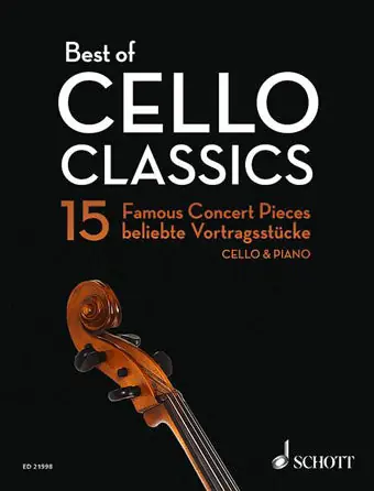 Best of Cello Classics - 15 Famous Concert Pieces Save Now